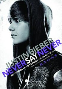 Justin bieber : never say never