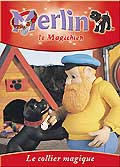 Merlin le magichien - le collier magique