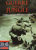 Guerre dans la jungle