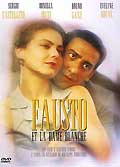 Fausto et la dame blanche