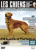 Les chiens - les connaître, les comprendre - vol. 6