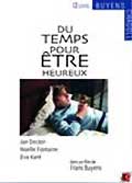 Du temps pour être heureux
