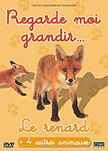 Regarde-moi grandir... le renard