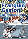 Franquin gaston et compagnies
