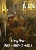 L'eglise des musulmans