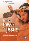 Sur les traces de jesus