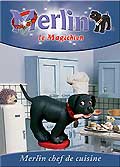 Merlin le magichien - merlin chef de cuisine