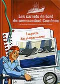 Les carnets de bord du commandant cousteau - la grotte des phoques-moines