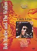 Bob marley and the wailers : catch a fire