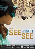 See what i see - snowboard (vo)