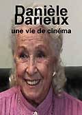 Danielle darieux : une vie de cinema