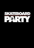 Rds skate board party