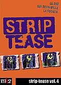 Strip - tease, le magazine qui vous deshabille vol. 4