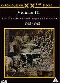 Les événements politiques et sociaux - volume 3 - 1925 - 1945