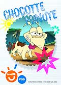 Chocotte minute - episodes 05 et 06