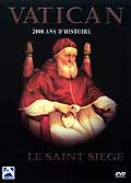Vatican le saint siege - 2000 ans d'histoire