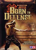 Born to defense