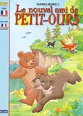 Petit ours - le nouvel ami de petit-ours