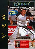 Karate: dynamique de base et katas