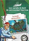 Les carnets de bord du commandant cousteau - le temple des trous bleus