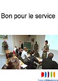 Dans les secrets de... bon pour le service