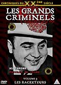 Les grands criminels - volume 3 - les racketeurs