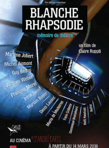 Blanche rhapsodie - mémoire de théâtre