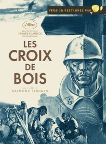Les croix de bois (version restaurée)