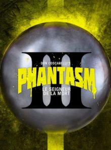 Phantasm 3 le seigneur de la mort