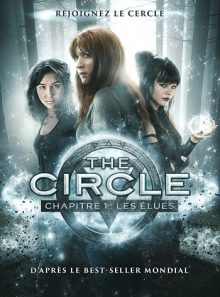 The circle - chapitre 1 : les élues