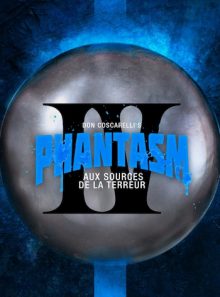 Phantasm 4 aux sources de la terreur