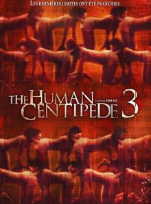 The human centipede 3