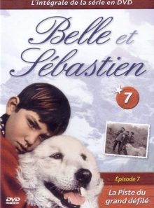 Belle et sébastien - n°4 - l'étranger