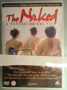 The naked - a psychological film