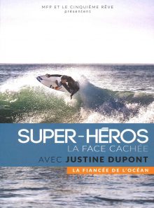 Super-héros : la face cachée : la fiancée de l'océan
