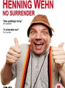 Henning wehn: no surrender