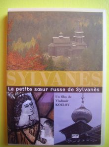 Sylvanes - la petite soeur russe de sylvanès