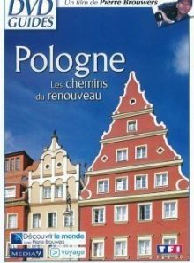 Pologne - les chemins du renouveau