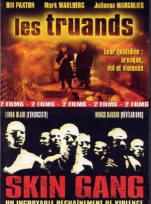 Truands + skin gang