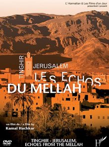 Tinghir-jerusalem : les échos du mellah