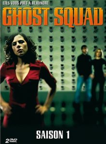 Ghost squad - saison 1