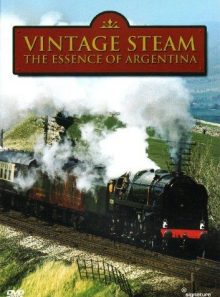 Vintage steam - the essence of argentina