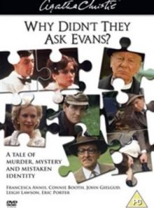 Agatha christie's why didn't they ask evans?