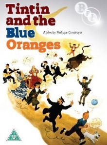 Tintin and the blue oranges [import anglais] (import)