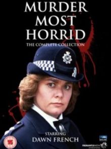 Murder most horrid: the complete collection