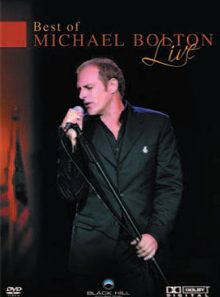 Bolton, michael - best of michael bolton live