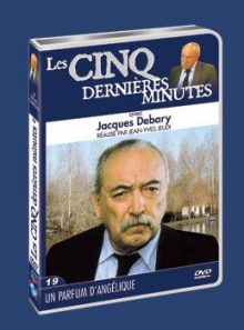 Les 5 dernières minutes - jacques debarry - vol. 19