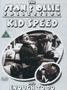 Kid speed / enough to do
