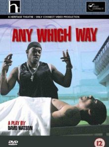 Any which way - a play by david watson [import anglais] (import)
