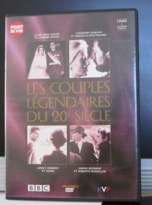 Les couples légendaires du 20e siècle n°2 - edition point de vue - bbc